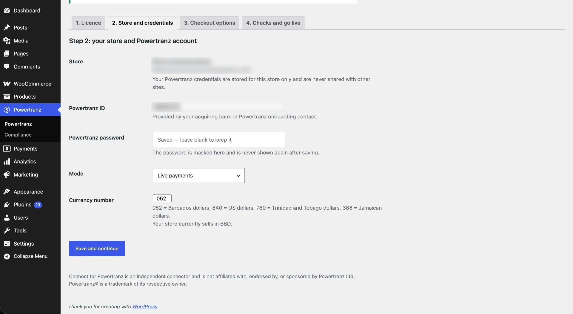 Enter your Powertranz details once